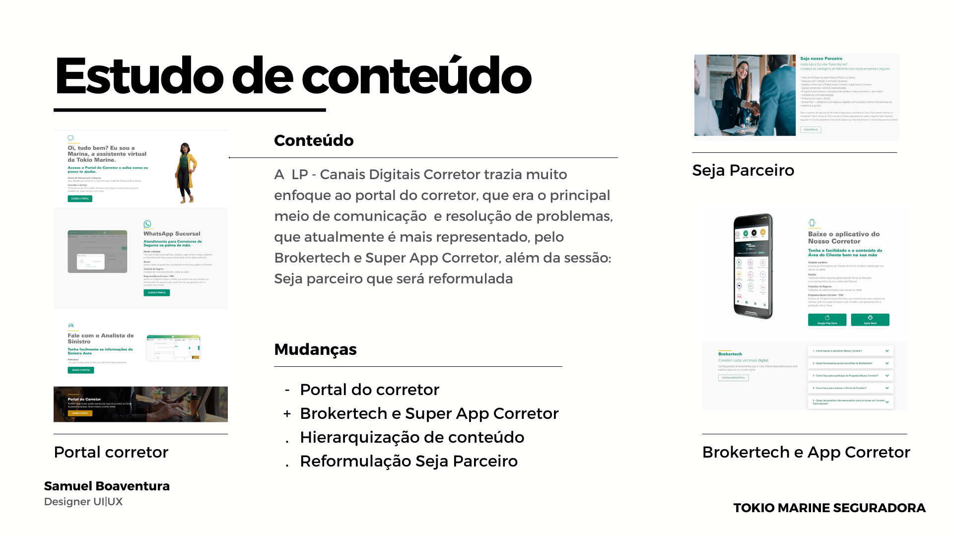 Interfaces dos canais digitais para corretores — Tokio Marine Seguradora — imagem 4