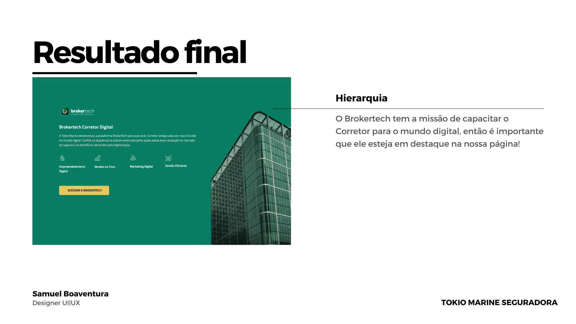 Interfaces dos canais digitais para corretores — Tokio Marine Seguradora — imagem 10
