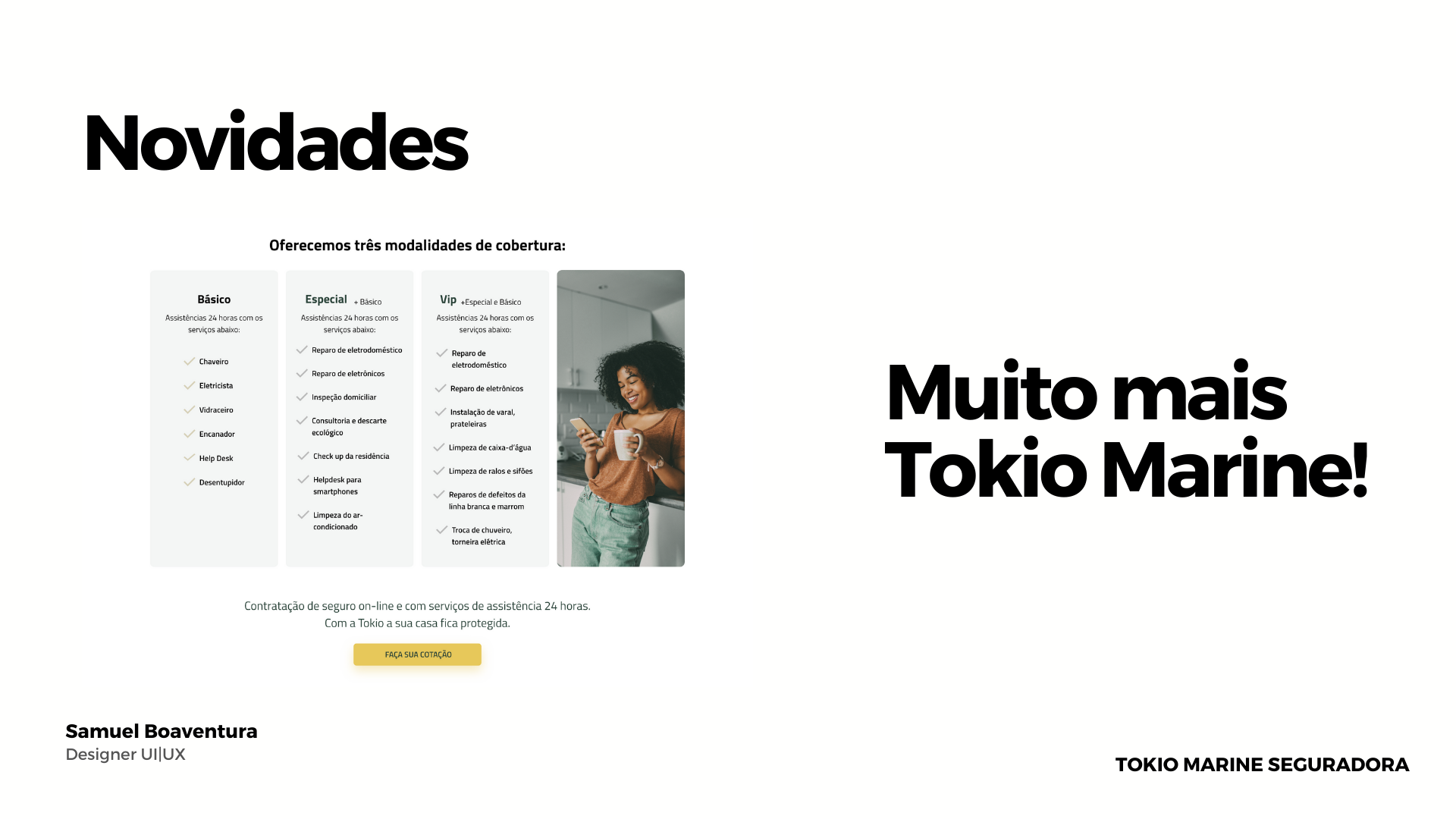 Telas do fluxo digital do seguro residencial — Tokio Marine Seguradora — imagem 8